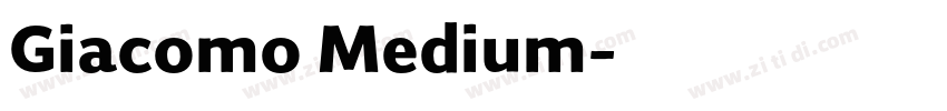 Giacomo Medium字体转换